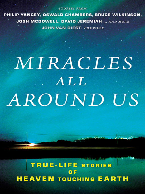 Title details for Miracles All Around Us by John Van Diest - Available